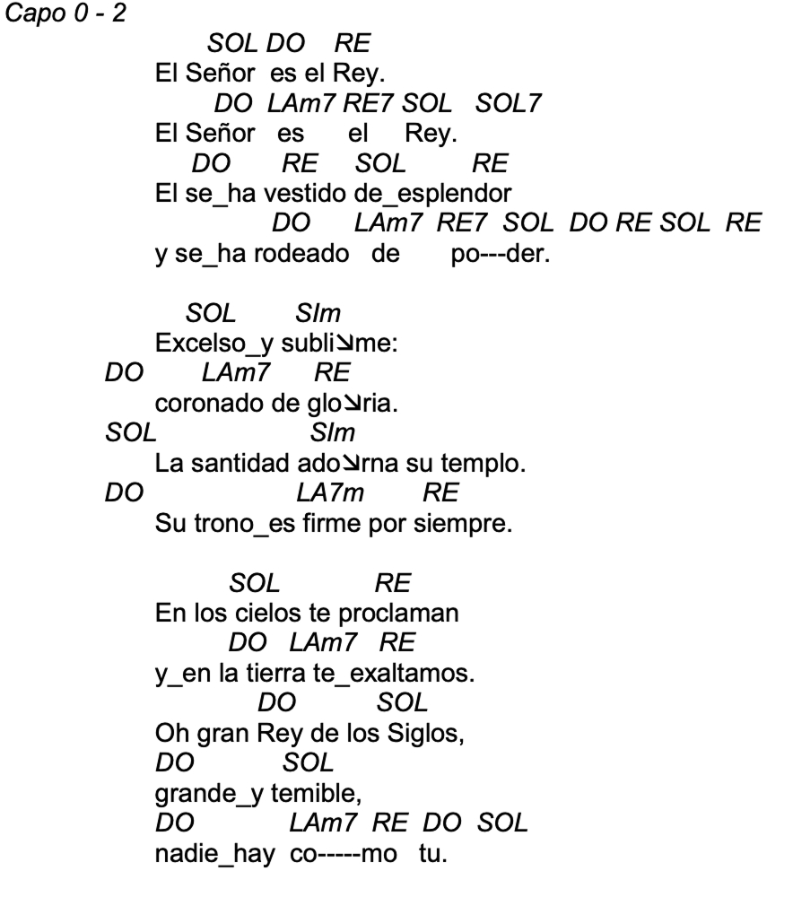 Letra de EL SEÑOR ES EL REY (Anexo A) con acordes
